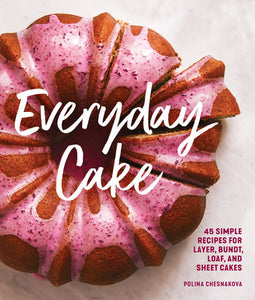 Everyday Cake Paperback by Polina Chesnakova