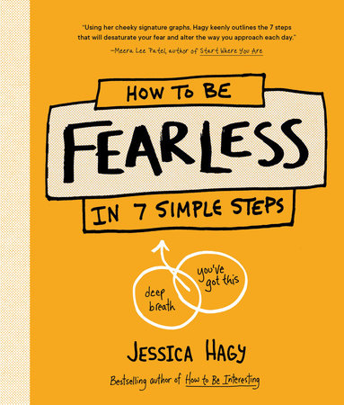 How to Be Fearless Hardcover by Jessica Hagy