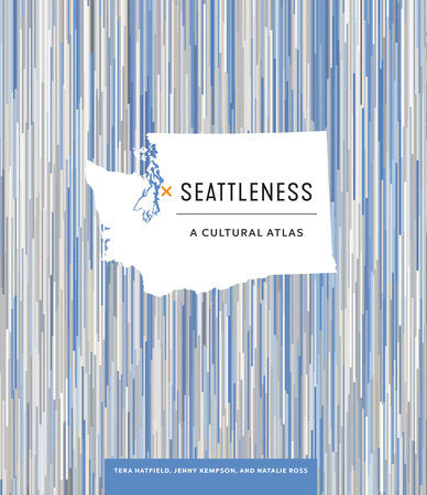 Seattleness Paperback by HATFIELD, TERA