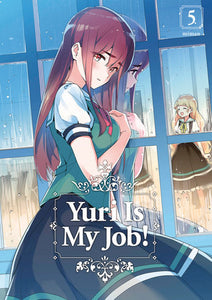 Yuri Is My Job! 5 Paperback by Miman