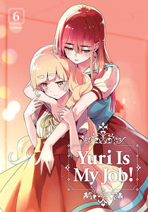 Yuri is My Job! 6 Paperback by Miman