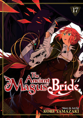 The Ancient Magus' Bride Vol. 17 Paperback by Kore Yamazaki