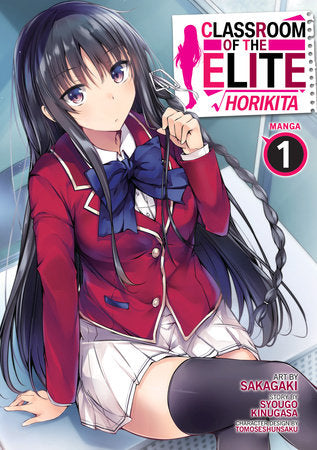 Classroom of the Elite: Horikita (Manga) Vol. 1 Paperback by Syougo Kinugasa