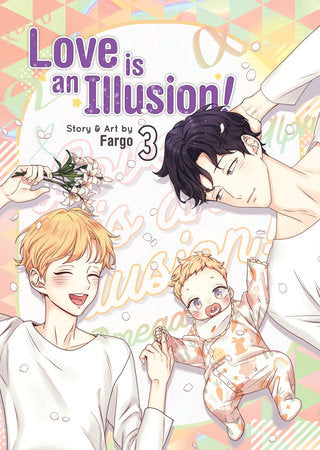 Love is an Illusion! Vol. 3 Paperback by Fargo