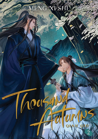 Thousand Autumns: Qian Qiu (Novel) Vol. 2 Paperback by Meng Xi Shi; Cover art and illustrations by Me.Mimo; Translated by Faelicy