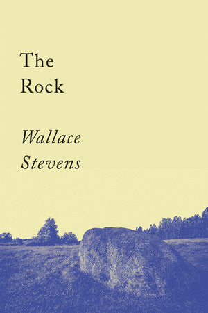 The Rock Paperback by Wallace Stevens