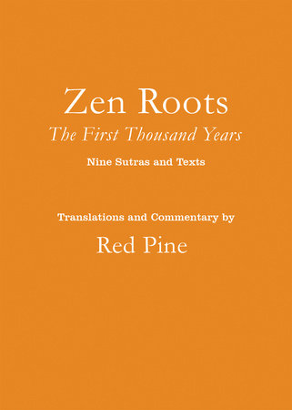 Zen Roots Paperback by Red Pine