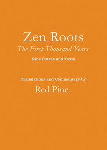 Zen Roots Paperback by Red Pine