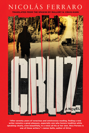 Cruz Hardcover by Nicolás Ferraro