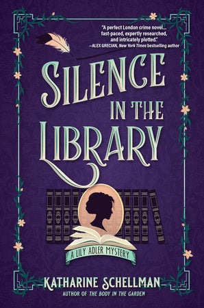Silence in the Library Hardcover by Katharine Schellman