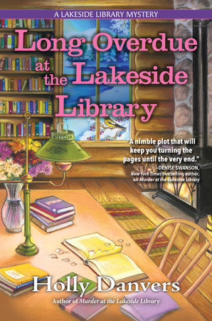 Long Overdue at the Lakeside Library Hardcover by Holly Danvers