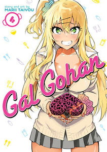 Gal Gohan Vol. 4 Paperback by Marii Taiyou