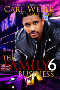 The Family Business 6 Hardcover by Carl Weber