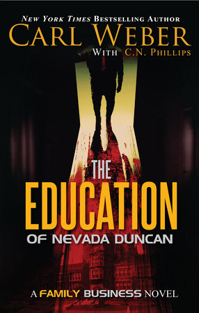 The Education of Nevada Duncan Paperback by Carl Weber