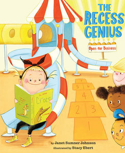 The Recess Genius 1: Open for Business Hardcover by Janet Sumner Johnson