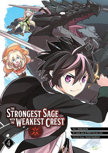 The Strongest Sage with the Weakest Crest 04 Paperback by Story by Shinkoshoto, Art by Liver Jam & POPO (Friendly Land), Character Design by Huuka Kazabana