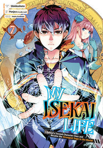 My Isekai Life 07: I Gained a Second Character Class and Became the Strongest Sage in the World! Paperback by Shinkoshoto