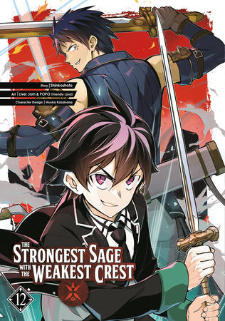 The Strongest Sage with the Weakest Crest 12 Paperback by Shinkoshoto