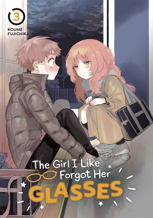 The Girl I Like Forgot Her Glasses 03 Paperback by Koume Fujichika