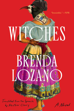 Witches Paperback by Brenda Lozano