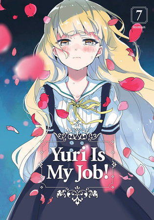 Yuri is My Job! 7 Paperback by Miman