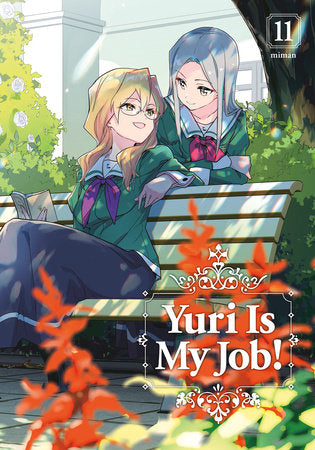 Yuri is My Job! 11 Paperback by Miman