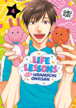 Life Lessons with Uramichi Oniisan 4 Paperback by Gaku Kuze