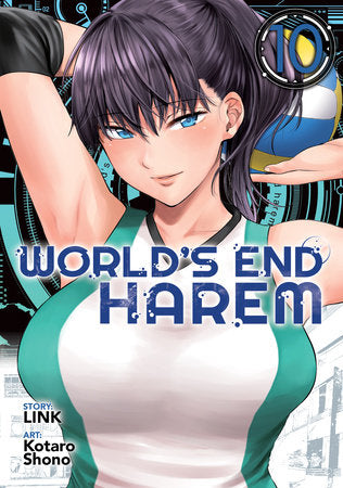 World's End Harem Vol. 10 Paperback by LINK; Illustrated by Kotaro Shono