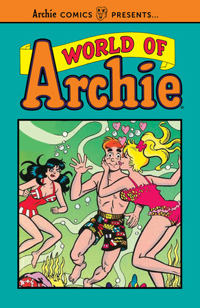 World of Archie Vol. 1 Paperback by Archie Superstars