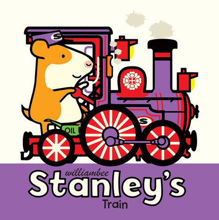 Stanley's Train Paperback by William Bee