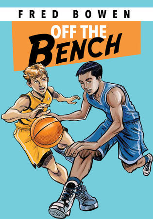 Off the Bench Hardcover by Fred Bowen