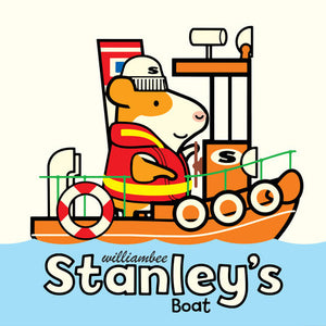 Stanley's Boat Hardcover by William Bee