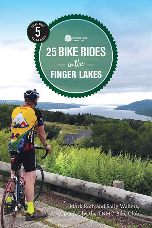 25 Bike Rides in the Finger Lakes Paperback by TNMC Bike Club