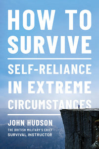 How to Survive Paperback by Joh Hudson