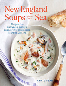 New England Soups from the Sea Paperback by Craig Fear