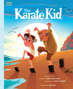 The Karate Kid Hardcover by Illustrated by Kim Smith