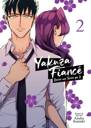 Yakuza Fiancé: Raise wa Tanin ga Ii Vol. 2 Paperback by Asuka Konishi