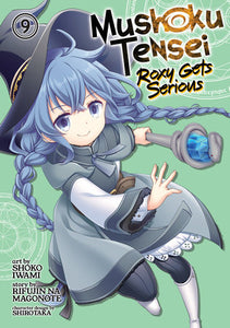 Mushoku Tensei: Roxy Gets Serious Vol. 9 Paperback by Rifujin Na Magonote