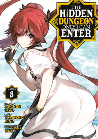 The Hidden Dungeon Only I Can Enter (Manga) Vol. 8 Paperback by Meguru Seto