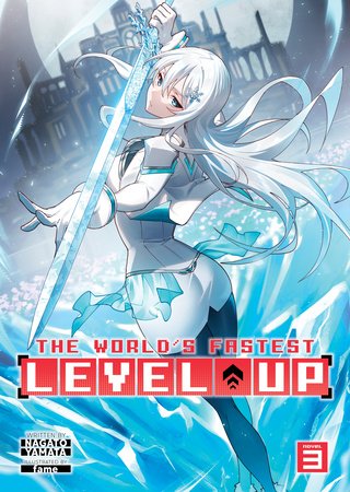 The World's Fastest Level Up (Light Novel) Vol. 3 Paperback by Nagato Yamata