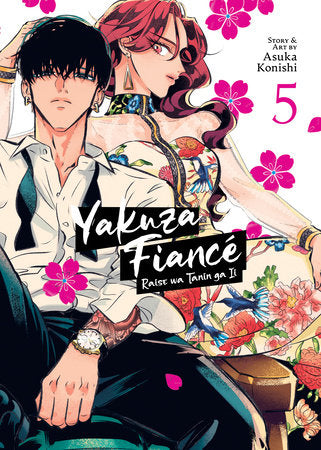 Yakuza Fiancé: Raise wa Tanin ga Ii Vol. 5 Paperback by Asuka Konishi