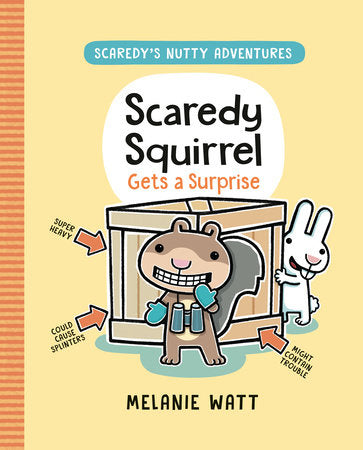 Scaredy Squirrel Gets a Surprise Paperback by Melanie Watt