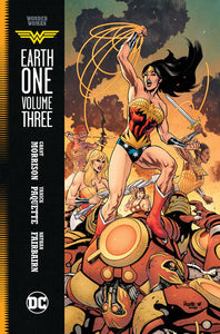 Wonder Woman: Earth One Vol, 3 Hardcover by Grant Morrison