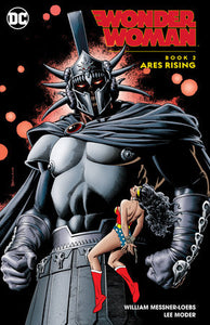 Wonder Woman Book 2: Ares Rising Paperback by William Messner-Loebs