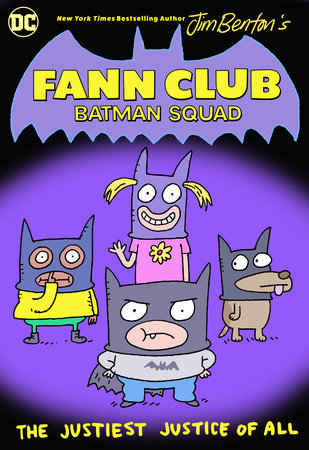 Fann Club: Batman Squad Paperback by Jim Benton