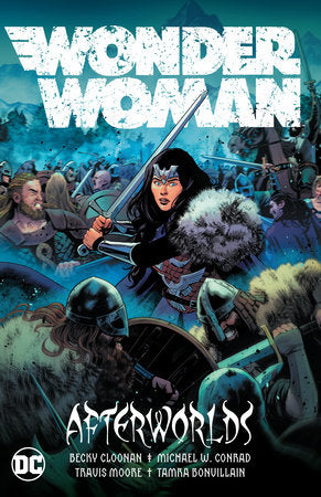 Wonder Woman Vol. 1: Afterworlds Paperback by Becky Cloonan