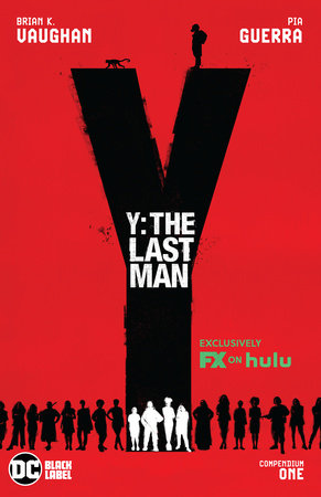 Y: The Last Man Compendium One (TV Tie-In) Paperback by Brian K. Vaughan