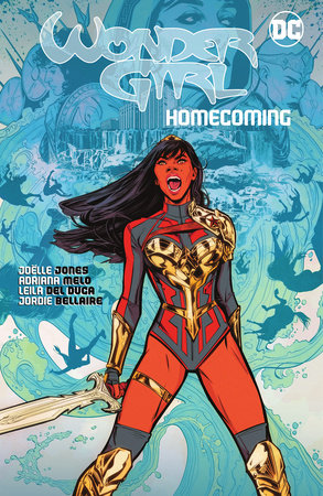 Wonder Girl 1: Homecoming Hardcover by Joelle Jones