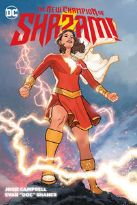 The New Champion of Shazam! Hardcover by Josie Campbell