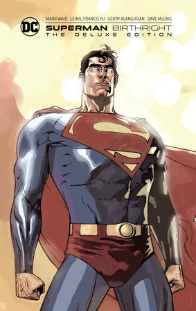 Superman: Birthright The Deluxe Edition Hardcover by Mark Waid